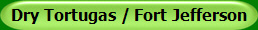 Dry Tortugas / Fort Jefferson