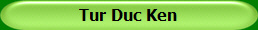 Tur Duc Ken
