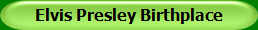 Elvis Presley Birthplace