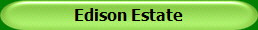 Edison Estate